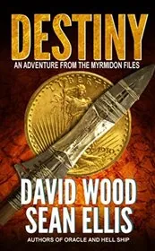 Book cover for "Destiny" by David Wood
