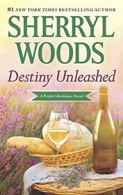 Book cover for "Destiny Unleashed" by Sherryl Woods
