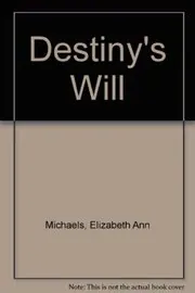 Destiny's Will