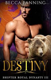 Book cover for "Destiny" by Becca Fanning