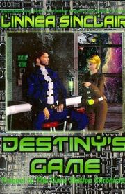 Book cover for "Destiny's Game" by Linnea Sinclair