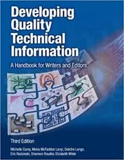 Book cover for "Developing Quality Technical Information" by Michelle Carey