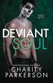 Book cover for "Deviant Soul" by Charity Parkerson