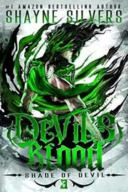 Book cover for "Devil’s Blood" by Shayne Silvers