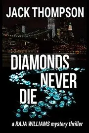 Diamonds Never Die