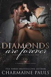 Diamonds are Forever