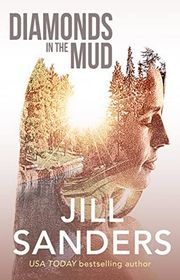 Book cover for "Diamonds in the Mud" by Jill Sanders