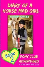 Diary Of A Horse Mad Girl