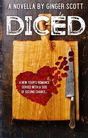 Book cover for "Diced" by Ginger Scott
