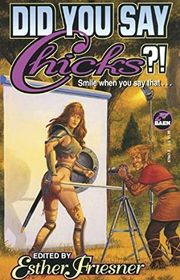 Book cover for "Did You Say Chicks?!"