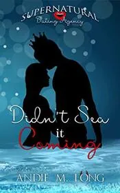 Didn't Sea it Coming