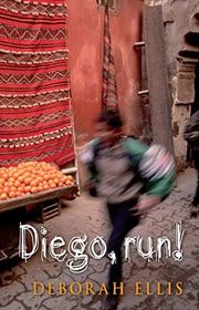 Book cover for "Diego! Run" by Deborah Ellis