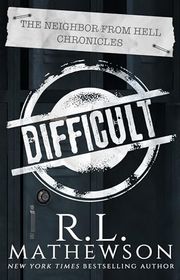 Book cover for "Difficult" by RL Mathewson