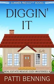 Book cover for "Diggin' It" by Patti Benning