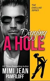 Book cover for "Digging a Hole" by Mimi Jean Pamfiloff