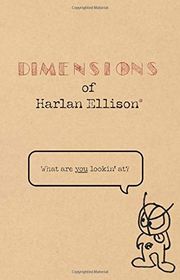 Book cover for "Dimensions of Harlan Ellison" by Harlan Ellison