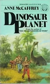 Book cover for "Dinosaur Planet" by Anne McCaffrey