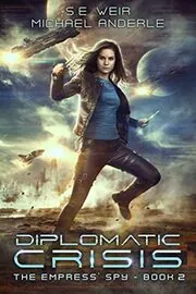 Book cover for "Diplomatic Crisis" by Michael Anderle