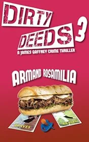 Dirty Deeds 3