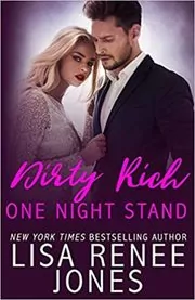 Dirty Rich One Night Stand
