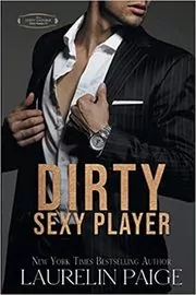 Dirty Sexy Player