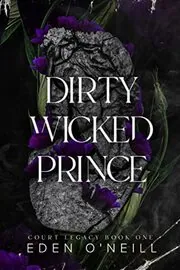 Dirty Wicked Prince