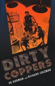 Book cover for "Dirty Coppers" by Richard T Chizmar