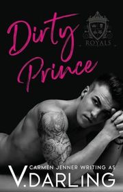 Book cover for "Dirty Prince" by Carmen Jenner