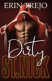 Book cover for "Dirty St. Nick" by Erin Trejo