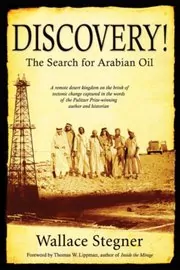 Discovery! The Search for Arabian Oil
