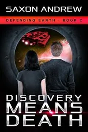 Discovery Means Death