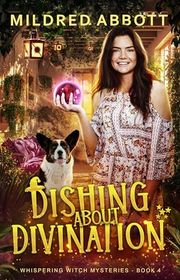 Book cover for "Dishing About Divination"