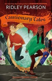 Book cover for "Disney Cautionary Tales"