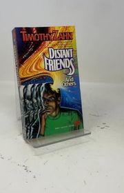 Book cover for "Distant Friends and Others" by Timothy Zahn