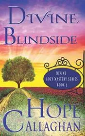 Book cover for "Divine Blindside" by Hope Callaghan