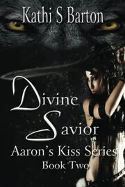 Book cover for "Divine Savior" by Kathi S Barton