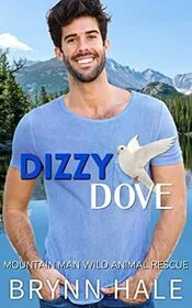 Book cover for "Dizzy Dove" by Brynn Hale