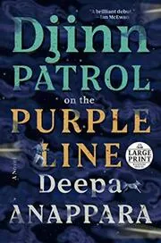 Djinn Patrol on the Purple Line