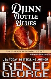 Book cover for "Djinn Bottle Blues" by Renee George