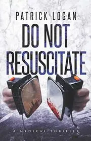 Book cover for "Do Not Resuscitate"