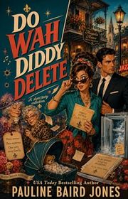 Book cover for "Do Wah Diddy Delete"