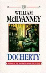 Book cover for "Docherty" by William McIlvanney