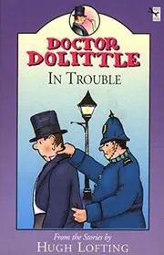 Book cover for "Doctor Dolittle in Trouble" by Hugh Lofting
