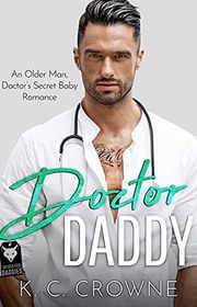 Book cover for "Doctor Daddy" by KC Crowne