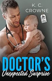 Book cover for "Doctor's Unexpected Surprise" by KC Crowne