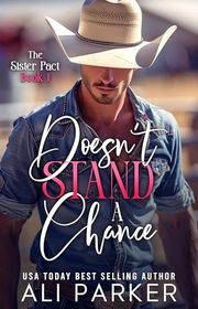 Book cover for "Doesn't Stand a Chance" by Ali Parker