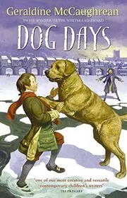 Book cover for "Dog Days" by Geraldine McCaughrean