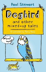 Book cover for "Dogbird" by Paul Stewart