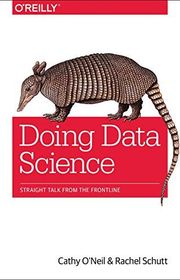 Book cover for "Doing Data Science" by Cathy O'Neil