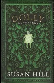 Book cover for "Dolly" by Susan Hill